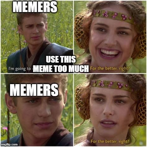 Star Wars Anakin Padme Meme Quotes Lovely