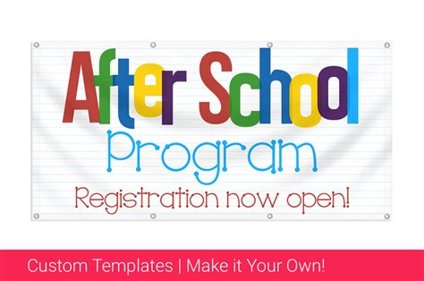 Customize After School Banners And Promote Student Programs