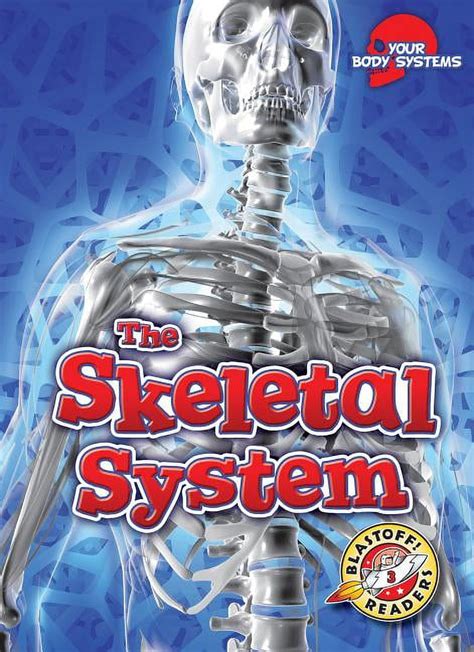 Your Body Systems The Skeletal System Hardcover