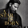 A Star Is Born Trailer Released | Movie/TV Board