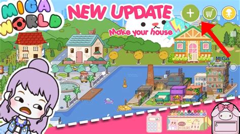 MIGA WORLD NEW UPDATE MAKE YOUR OWN HOUSE YouTube