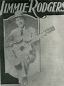 Blue Yodeler: Jimmie Rodgers - Southern Cultures