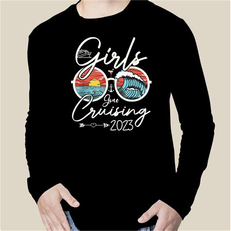2023 girls gone cruising girls matching cruise squad t shirt hoodie tank top quotes