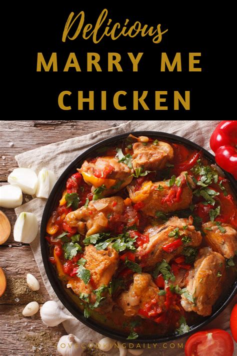 Chicken recipes are always popular because most of them are easy, quick and versatile. Delicious Marry Me Chicken Recipe - Daily Cooking Recipes