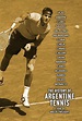 The History of Argentine Tennis (2006)