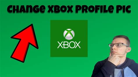 How To Change Your Xbox Profile Picture Easily Youtube