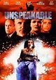Unspeakable (2002) - FilmAffinity
