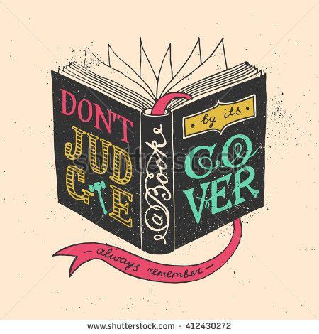 Don T Judge A Book By Its Cover Quote In A Book Cover Unique Lettering And Typography Vector