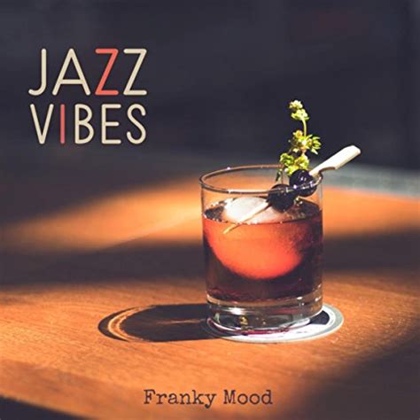 Jazz Vibes Franky Mood Digital Music