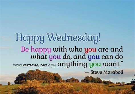 Maybe you would like to learn more about one of these? Uplifting quotes for wednesday morning be happy with who you are quotes - Collection Of ...
