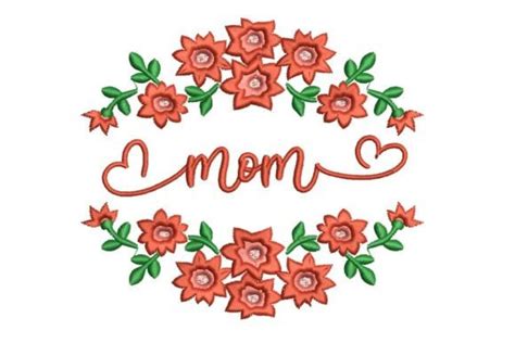 Mother S Day Embroidery Designs Free Premium Embroidery