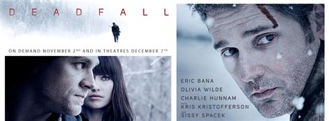 Deadfall Official Movie Site Starring Eric Bana Olivia Wilde