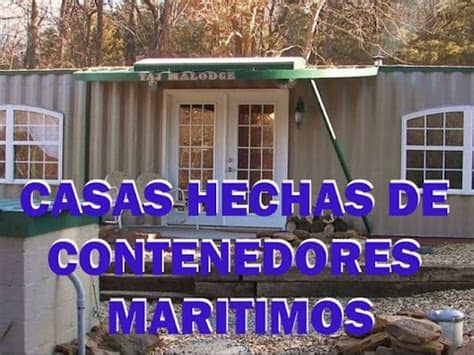 Al tratarse de containers marítimos. CASAS HECHAS DE CONTENEDORES MARITIMOS - YouTube