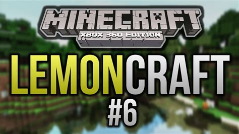 Lemoncraft 6 Tree Grew Inside Of Me Minecraft Xbox 360 Youtube