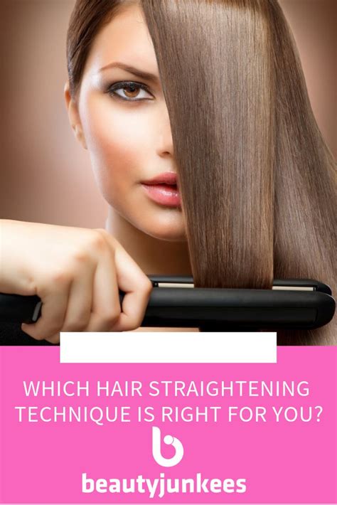 Which Hair Straightening Technique Is Right For You Hair