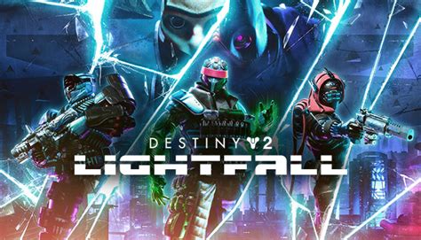 Destiny 2 Lightfall On Steam