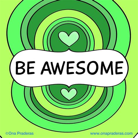Be Awesome Dailydrawing Motivation Positivevibes Daily Drawing Make