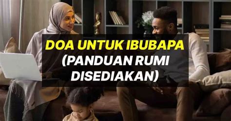 Doa Ibu Bapa Rumi Doa Ibu Bapak Dan Muslimin Muslimat Dakwah Islami