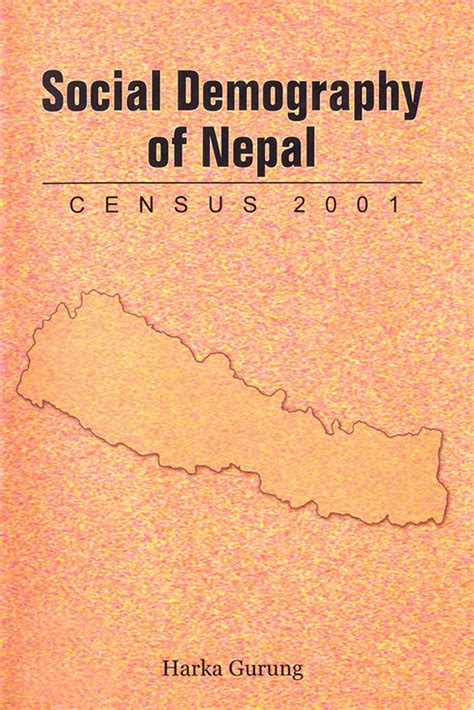 Social Demography Of Nepal Social Science Baha