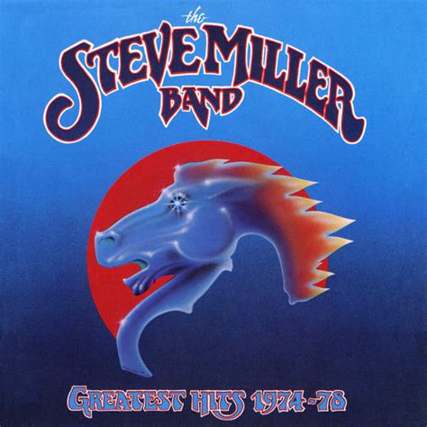 Steve Miller Band Greatest Hits 1974 78 Lyrics And Tracklist Genius