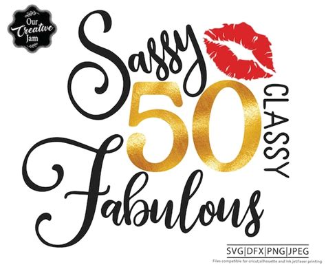 50 And Fabulous Svg 50 And Fab Svg 50th Birthday Svg For Etsy