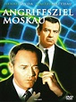 Angriffsziel Moskau - Film 1964 - FILMSTARTS.de