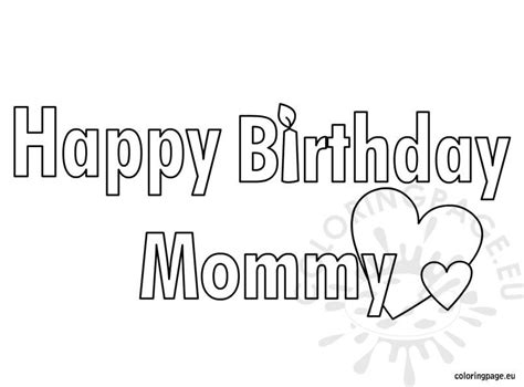 Https://tommynaija.com/coloring Page/happy Birthday Mommy Coloring Pages