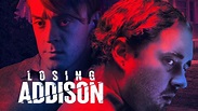 Watch Losing Addison (2022) Full Movie Free Online - Plex