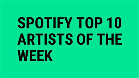 Spotify Top 10 Artists Of The Week 5 January 2019 Youtube