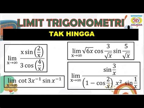Cara Mudah Menyelesaikan Limit Trigonometri Tak Hingga Youtube