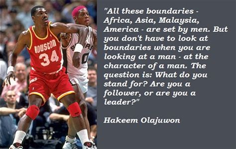 Olajuwon, dragged down by kersey and the lakers' maurice lucas, still paced the rockets with 30 points, seven rebounds, and four blocked shots. Hakeem Olajuwon Quotes. QuotesGram