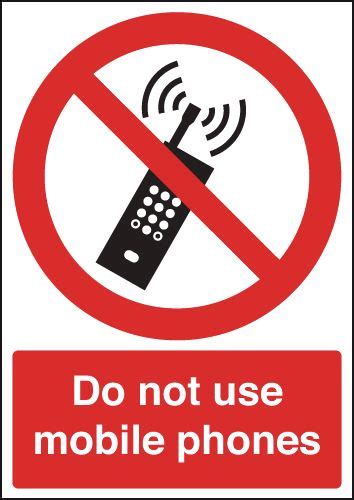 Do Not Use Mobile Phones Signs Seton Uk