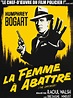 La Femme à abattre - film 1951 - AlloCiné