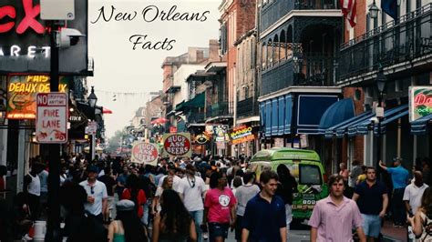 New Orleans Facts Youtube