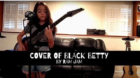 Black Betty Youtube