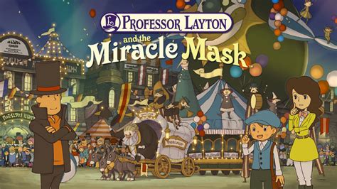 Professor Layton And The Miracle Mask 3ds Review Celjaded