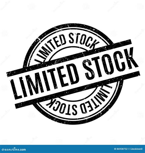 Limited Stock Rubber Stamp Stock Vector Illustration Of Circumscribed