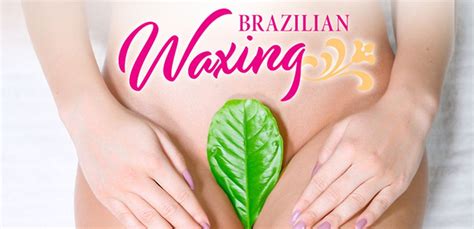 Brazilian Waxing Maxdome