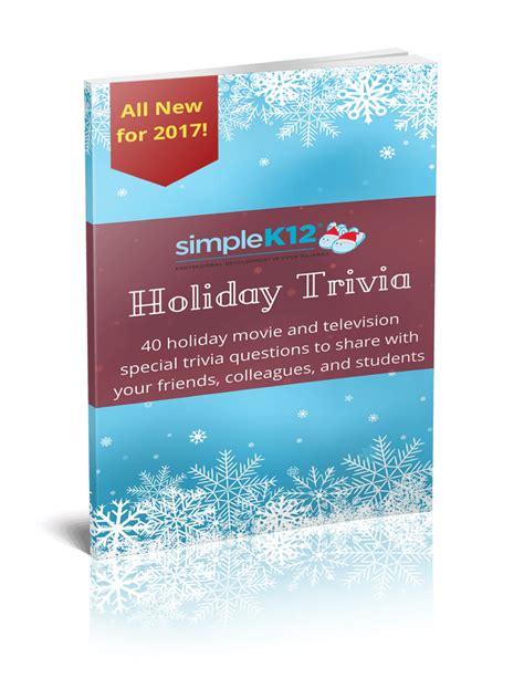 Holiday Trivia For Classrooms 2017 Edition