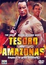 Ver película El tesoro del Amazonas online - Vere Peliculas