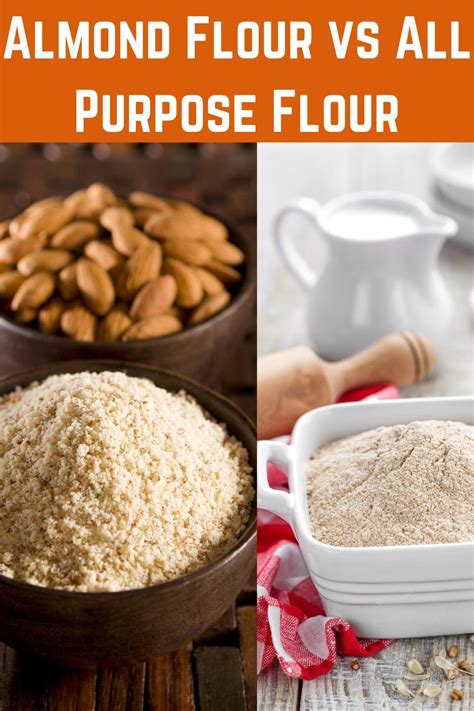 Almond Flour Vs All Purpose Flour Healthier Steps