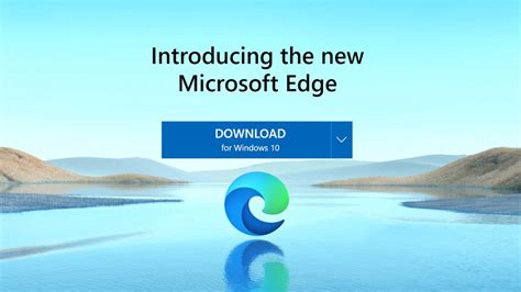 Download The New Microsoft Edge Chromium Browser For Windows 10 8 7