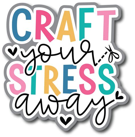 Craft Your Stress Away Scrapbook Page Title Sticker Autumns Crafty