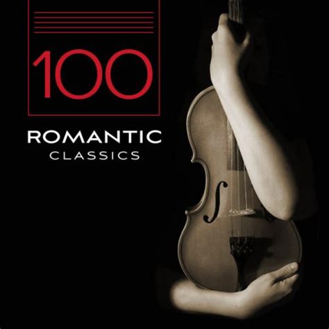 100 Romantic Classics By Various Artists Album Lyrics Musixmatch