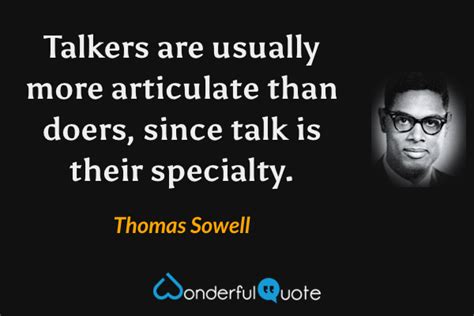 Thomas Sowell Quotes Wonderfulquote