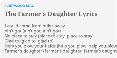 the farmer s daughter lyrics by fleetwood mac i could come from
