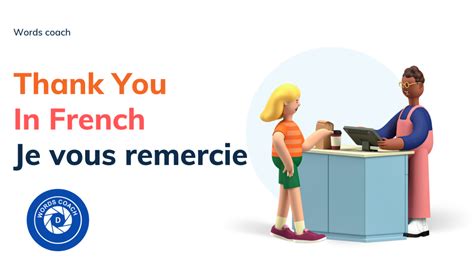 How Do You Say Thanks In French Word Coach