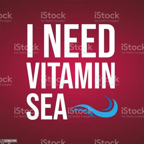I Need Vitamin Sea Life Quote With Modern Background Vector Stock