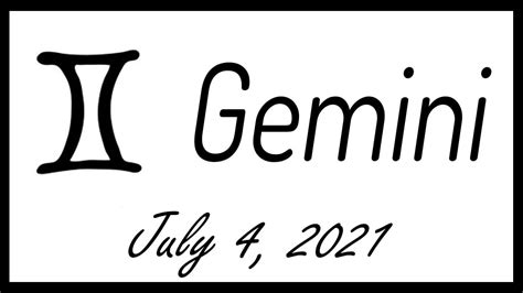 You Must Watch It 🔮 💫 ⭐️ ️ Gemini Horoscope Today July 4 2021 ♊️ 🌞