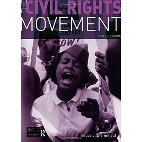 The Civil Rights Movement Revised Edition Dierenfield Bruce J